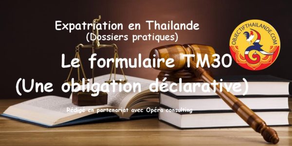 Le Formulaire TM30 en thailande