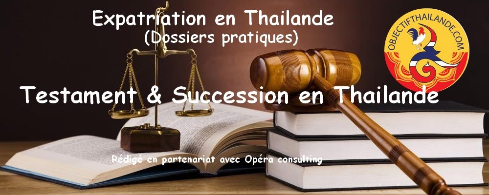 Testament et succession en Thailande