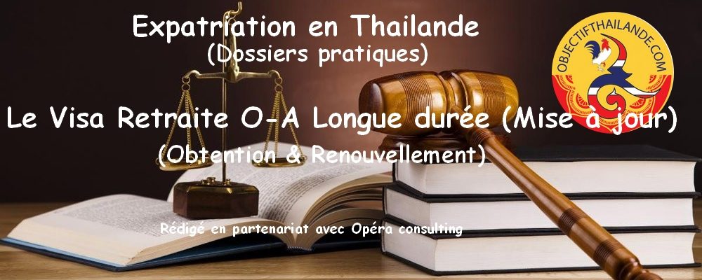 Visa retraite O-A thailande