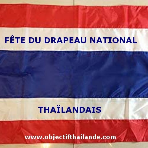 Fête du drapeau nayional thaïlandais