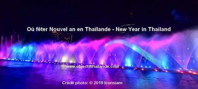 Où fêter Nouvel an 2023 en Thaïlande - New Year in Thailand
