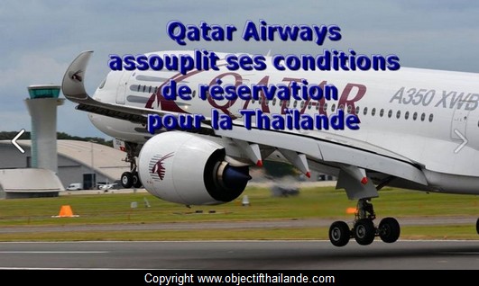 Qatar Airways assouplit ses conditions de réservation pour la Thaïlande