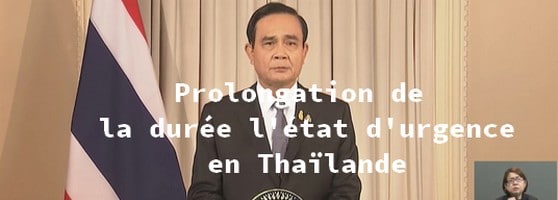 Thaïlande le gouvernement décréte la prolongation de l'état d'urgence