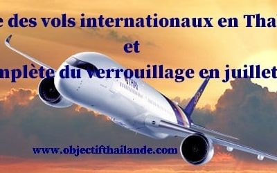 La reprise des vols internationaux en Thaïlande aura t'elle lieu en juillet 2020 ?
