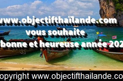 Objectif Thaïlande vous souhaite une bonne et heureuse année 2021