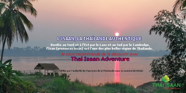 l’Isan (prononcez issân) est l’une des plus belles région de Thaïlande