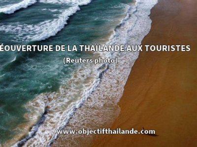RÉOUVERTURE DE LA THAÏLANDE AUX TOURISTES