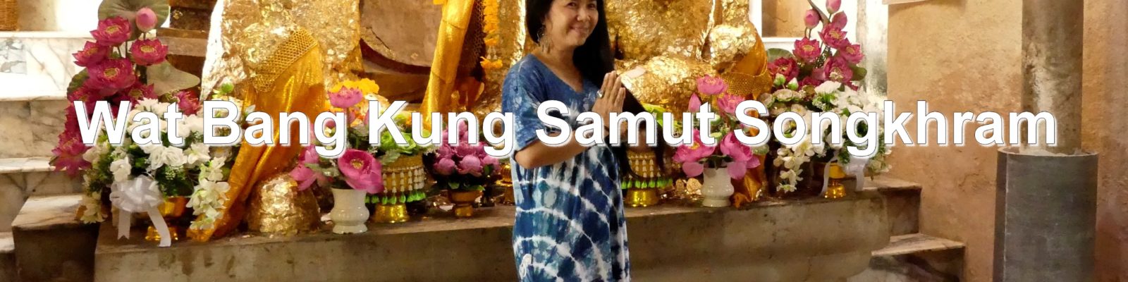 Wat Bang Kung Samut Songkhram