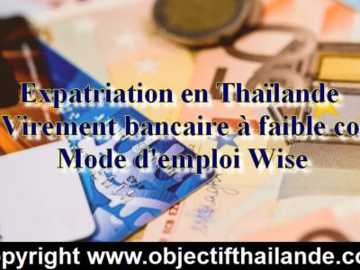 Virement bancaire à faible coût en Thaïlande, Mode d'emploi Wise