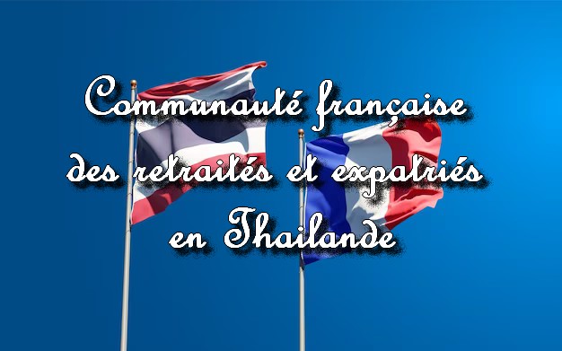 communauté française des retraités et expatriés en Thailande
